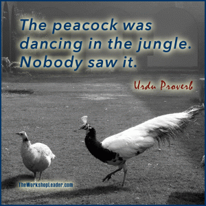 Urdu Proverb Quote The peacock was daning in the jungle. Nobody saw it.